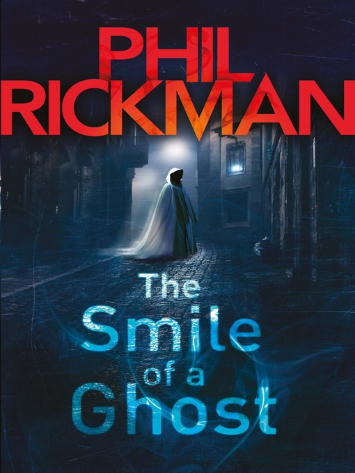 Title details for The Smile of a Ghost by Phil Rickman - Available